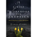 A Grief Workbook for Skeptics: Surviving Loss without Religion