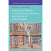 South Asian Writers, Latin American Literature, and the Rise of Global English