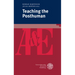 Teaching the Posthuman