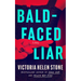 Bald-Faced Liar