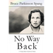 No Way Back: A Young Man's Search for Home