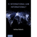 Is International Law International?