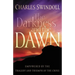 The Darkness and the Dawn: Empowered by the Tragedy and Triumph of the Cross