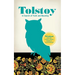 Tolstoy in Search of Truth and Meaning: Wisdom from His Letters, Novels, Essays and Conversations