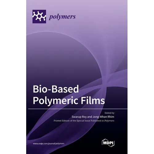 Bio-Based Polymeric Films