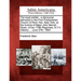 The Loyal Soldier: A Discourse Delivered in the First Presbyterian Church of Penn Yan, New York, at the Funeral of Major John Barnet Sloa