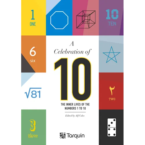 A Celebration of 10: The Inner Lives of Numbers 1-10