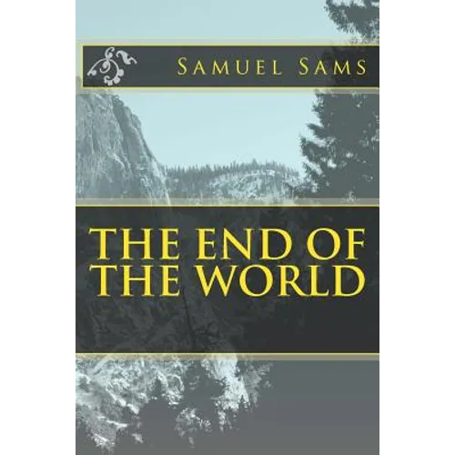 The End of The World
