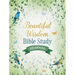 Beautiful Wisdom Bible Study Journal