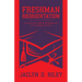Freshman Reorientation: Surviving the Spiritual Battleground of a College Campus