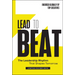 Lead to Beat: The Leadership Rhythm That Shapes Tomorrow