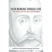 Faith Working Through Love: The Theology of William Perkins