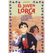 Joven Lorca Y El Misterio de Los Relojes Parados, El