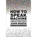 How to Speak Machine, with a New Preface by the Author: A Gentle Introduction to Artificial Intelligence