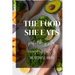 The food she eats: Perfect recipes for everyday fertility