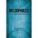 No Loopholes: How to Combat the Justification of Sin
