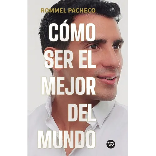 Cómo ser el mejor del mundo