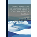 Obras Maestras De Lope De Vega Y Calderon De La Barca...