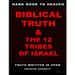 Hand book to heaven biblical truth & the 12 tribes of Israel