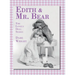 Edith And Mr. Bear: The Lonely Doll Series