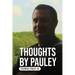 Thoughts by Pauley
