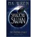 Shadow of the Swan: Book Two of the Phoenix Legacy