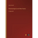 Phantasmagoria and Other Poems: in large print