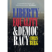 Liberty, Equality & Democracy