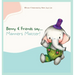 Benny & Friends say...Manners Matter!