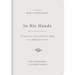 In His Hands: Prayers for Your Child or Baby in a Medical Crisis