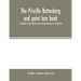 The Priscilla Battenberg and point lace book; a collection of lace stitches with working directions for braid laces