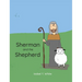 Sherman and the Shepherd