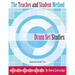The Teacher and Student Method Drum Set Studies Exercise Book One