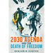 The 2030 Agenda and the Death of Freedom