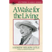 Wake for the Living