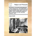 The theory of moral sentiments;first of their neighbours, and afterwards of themselves.By Adam Smith The sixth edition, with considerable additions an
