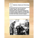 A Manual for the Use of Coachmen, Grooms, Ostlers, and All Persons Concerned in the Care and Management of Horses; Being a Selection of Near Three Hun
