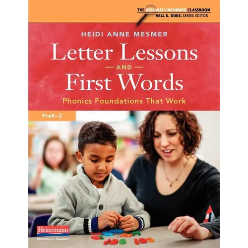 Letter Lessons and First Words: Phonics Foundations That Work