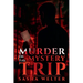 Murder on the Mystery Trip