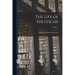 The Life of Nietzsche; Volume 1