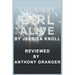 Luckiest Girl Alive by Jessica Knoll - Reviewed