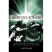 Heaven's Touch: From Killer Stars to the Seeds of Life, How We Are Connected to the Universe