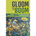 Gloom to Boom: How Leaders Transform Risk Into Resilience and Value