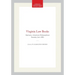 Virginia Law Books: Memoirs, American Philosophical Society (Vol. 239)