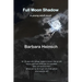 Full Moon Shadow: Young Adult Novel