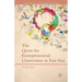 The Quest for Entrepreneurial Universities in East Asia