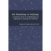Not Everything is Bullying: A Practical Guide for Understanding and Responding to Bullying and Conflicts