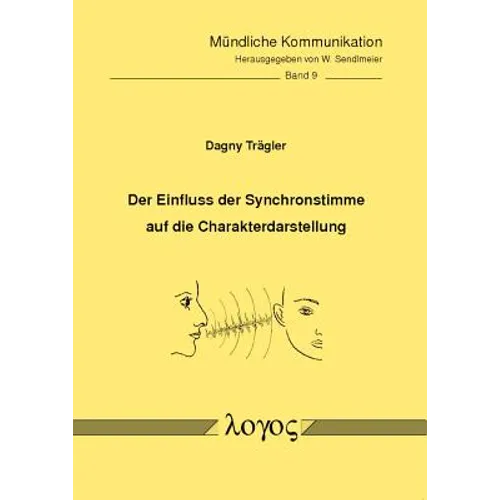 Der Einfluss Der Synchronstimme Auf Die Charakterdarstellung
