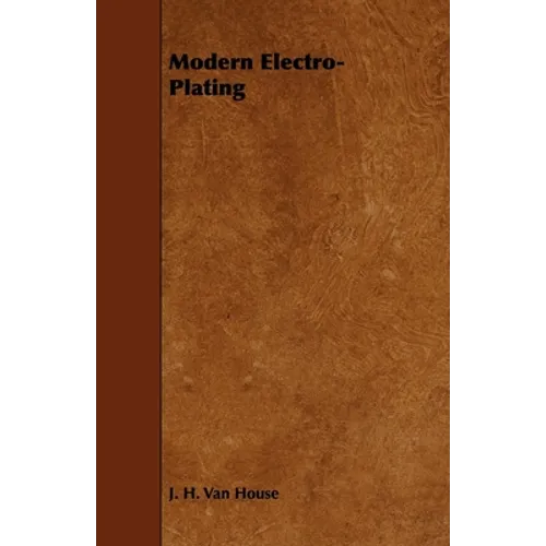 Modern Electro-Plating