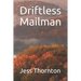 Driftless Mailman